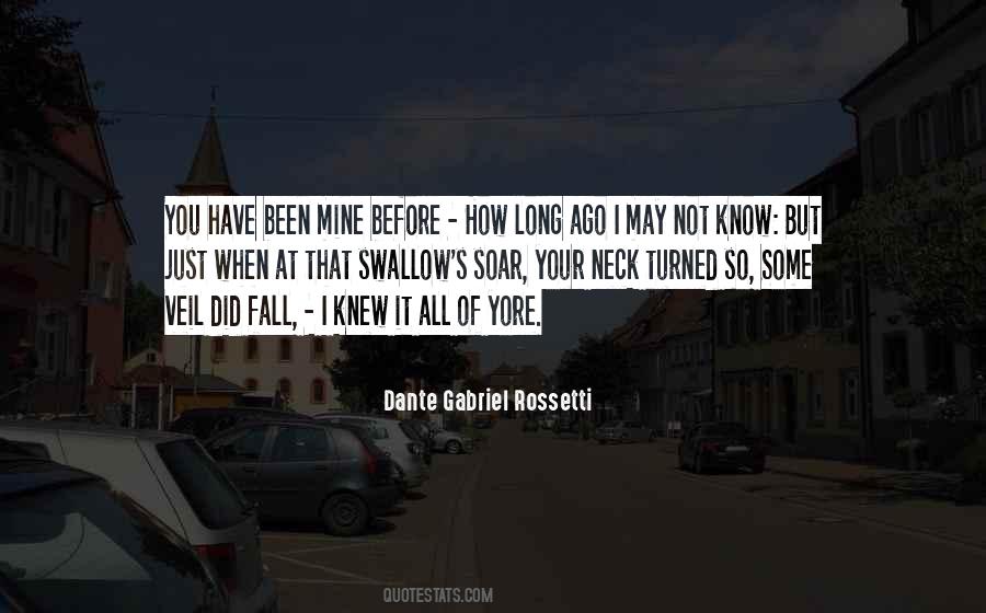 Gabriel Rossetti Quotes #1362778