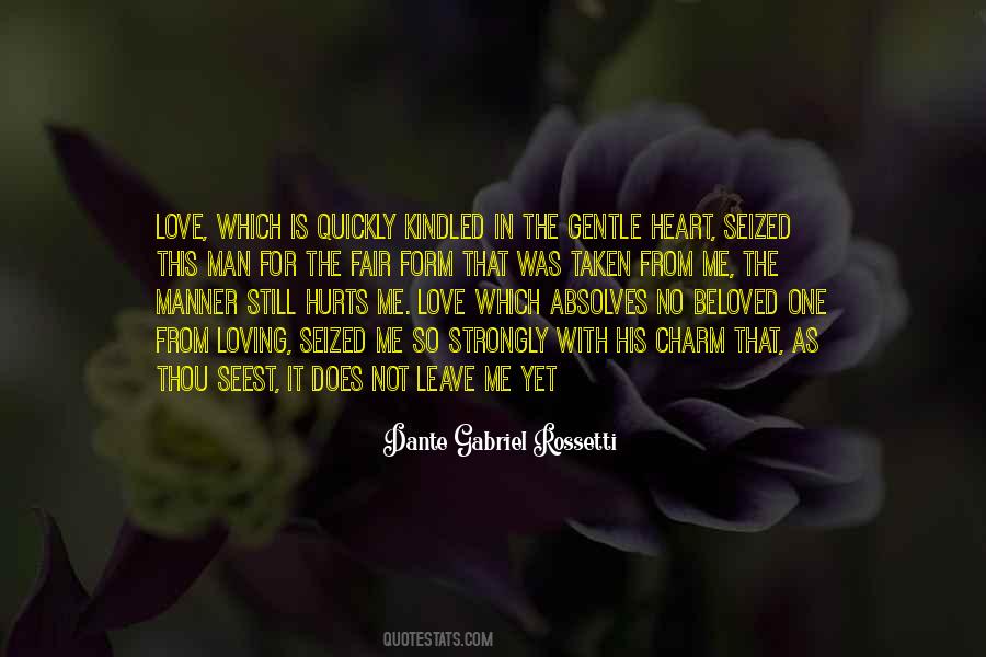 Gabriel Rossetti Quotes #648623