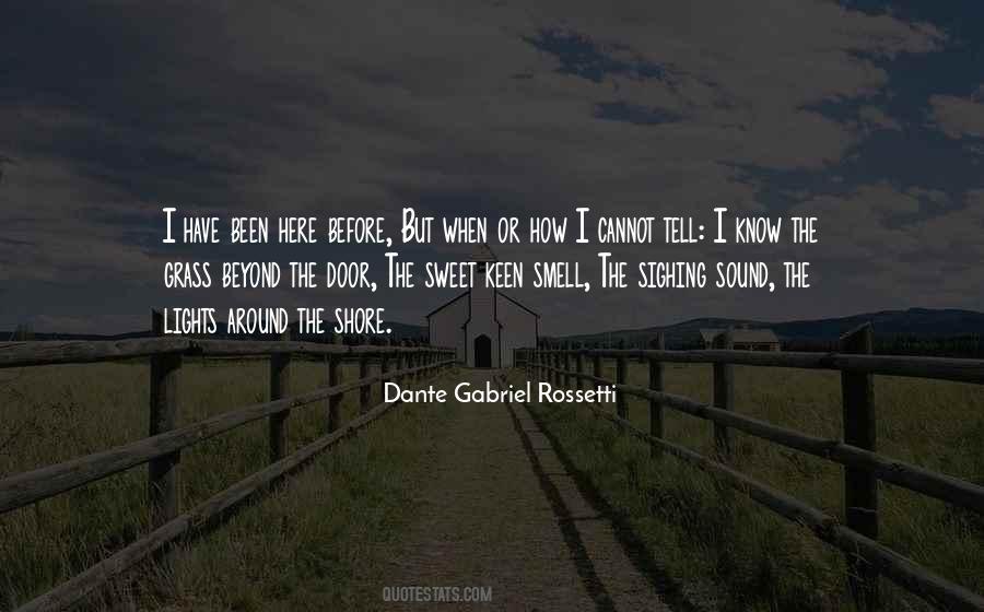 Gabriel Rossetti Quotes #883378