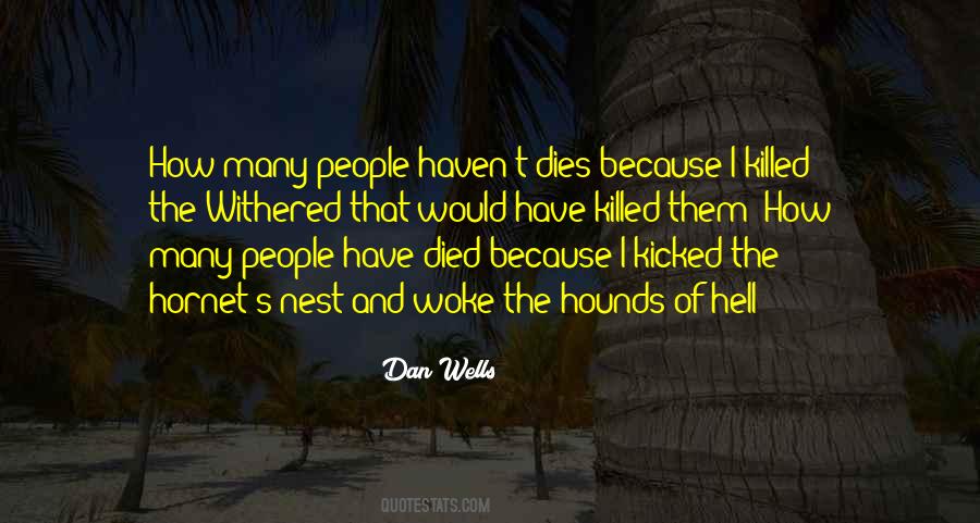 Hounds Of Hell Quotes #1032982