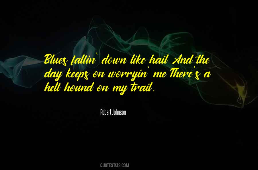 Hounds Of Hell Quotes #285982