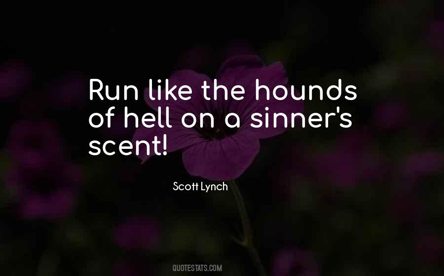 Hounds Of Hell Quotes #839779