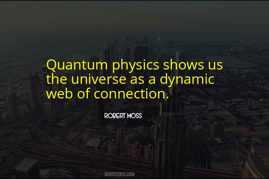 Quantum Universe Quotes #1194042