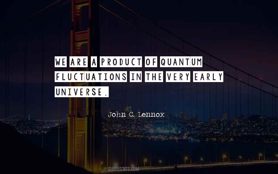 Quantum Universe Quotes #1778335