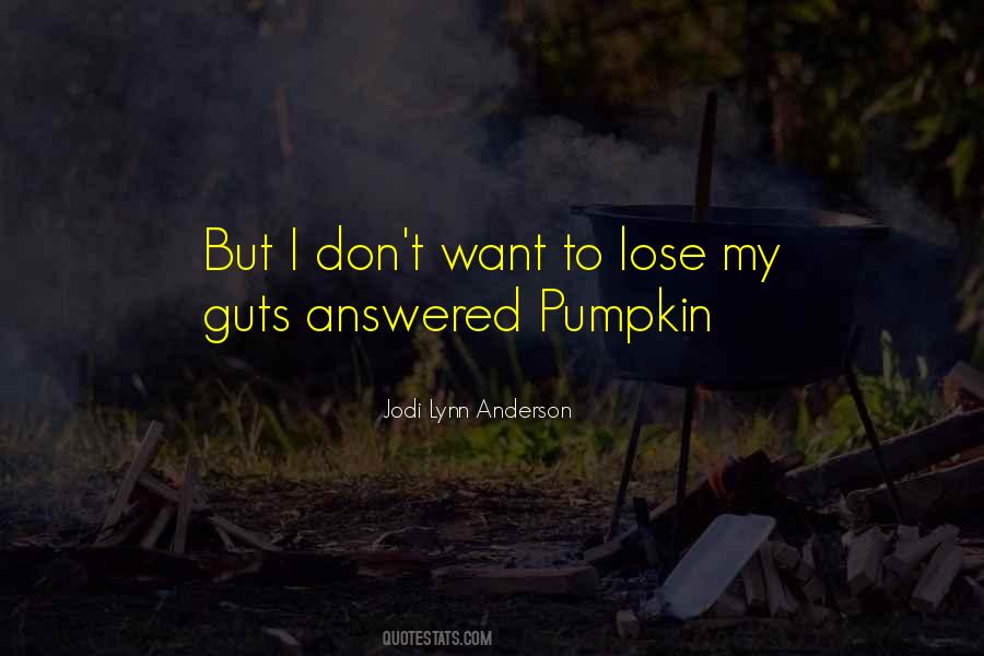 Jodi Lynn Quotes #1472147