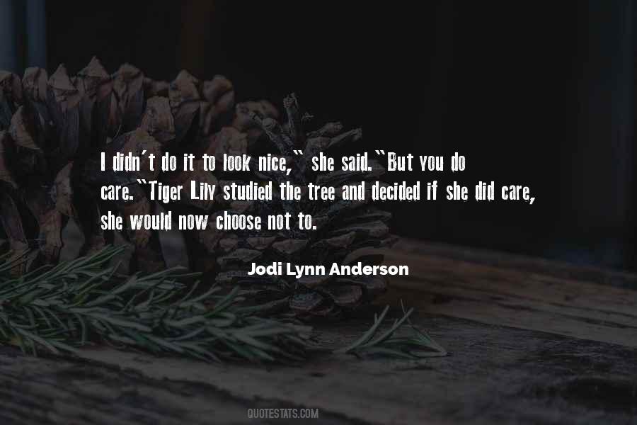 Jodi Lynn Quotes #65292