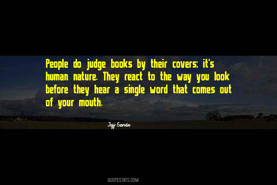 Before You Judge Quotes #1874571