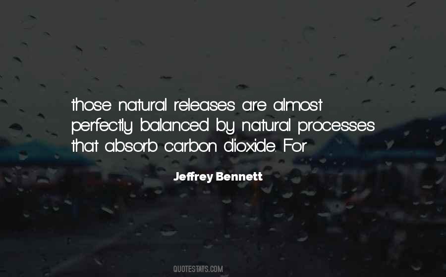 Natural Processes Quotes #1709564