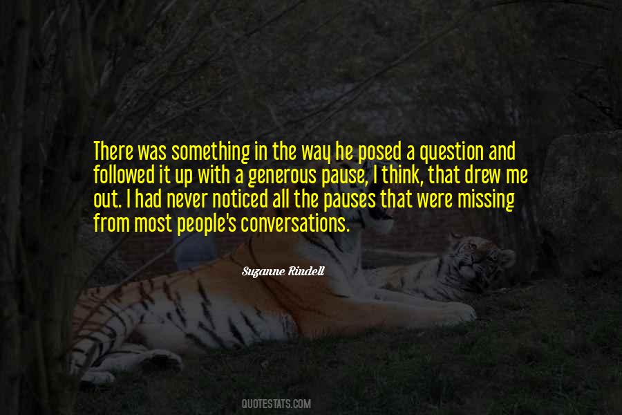 Quotes About Missing People #36632