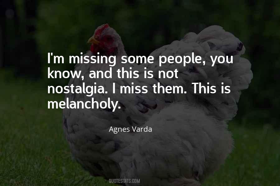Quotes About Missing People #506225