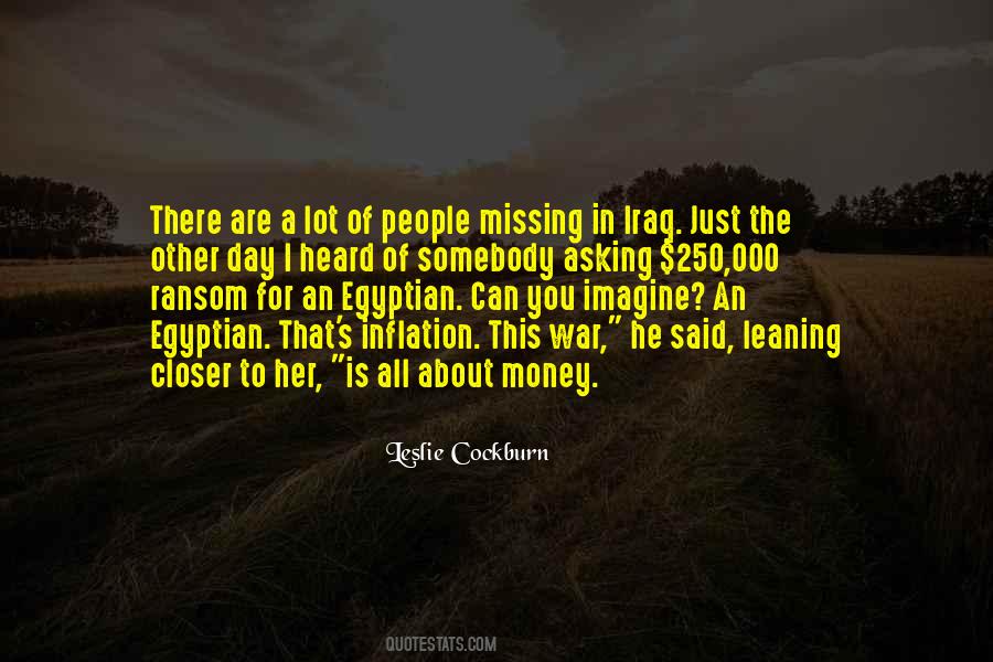 Quotes About Missing People #522244