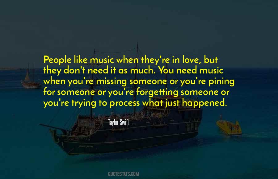 Quotes About Missing People #557590