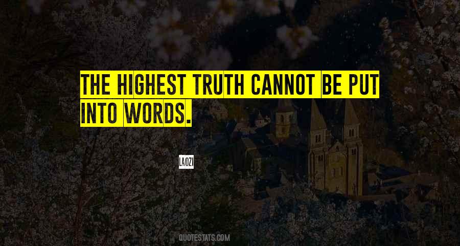 Highest Truth Quotes #1459540