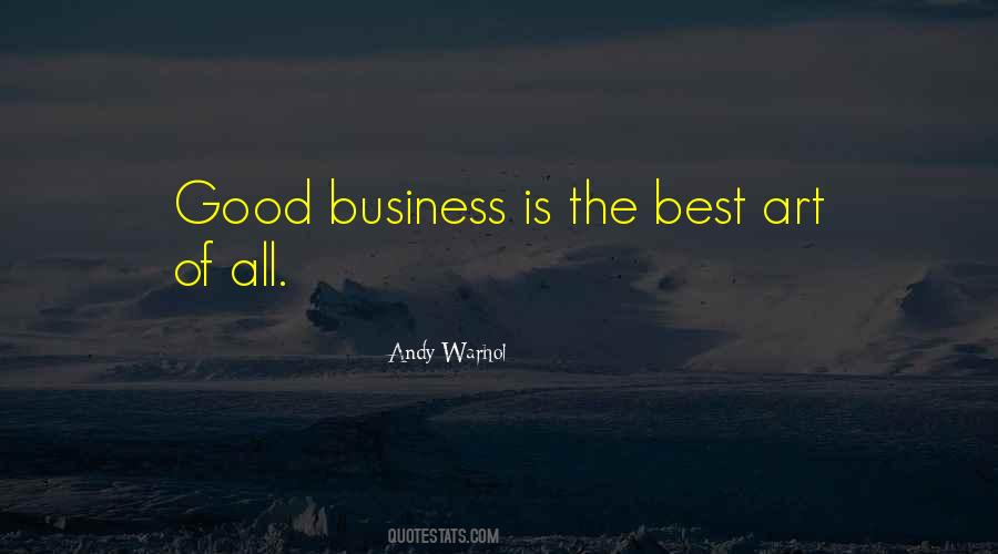 Good Business Quotes #1131996