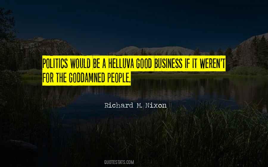 Good Business Quotes #1417090