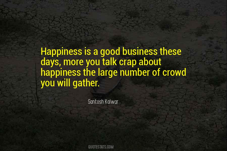 Good Business Quotes #422804