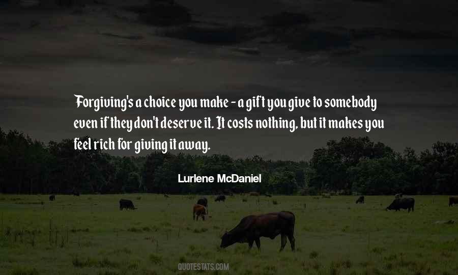 Choice You Make Quotes #224505