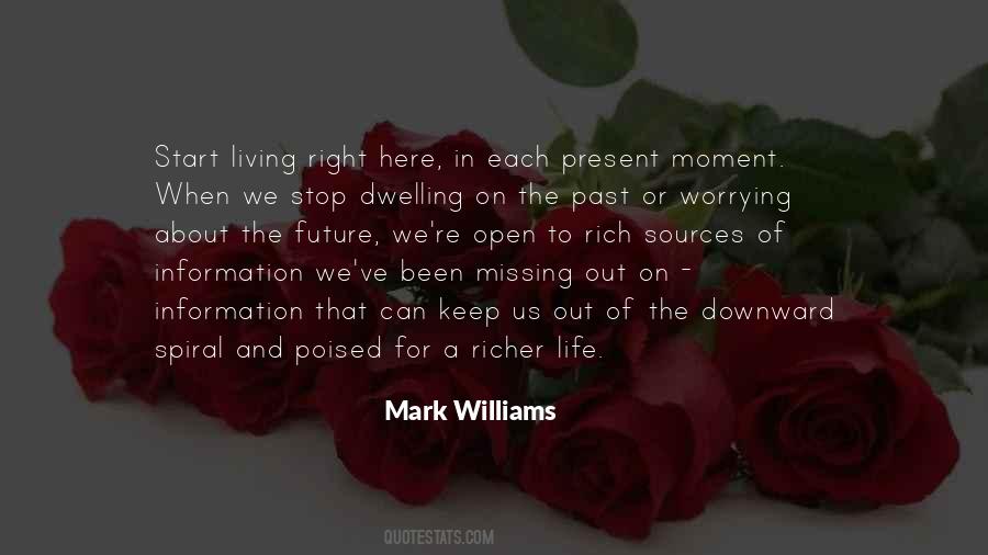 Quotes About Missing Out On Life #885379