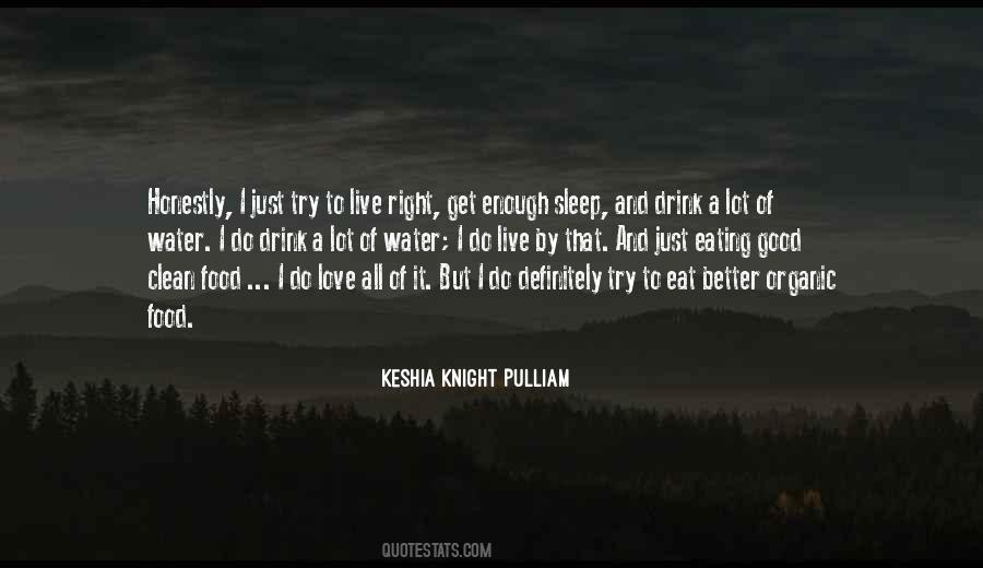 Keshia Pulliam Quotes #673059