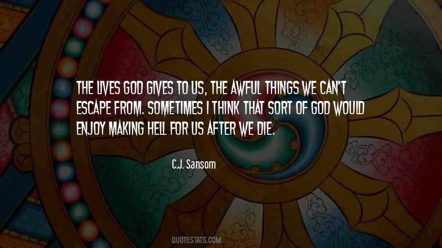Awful God Quotes #695619