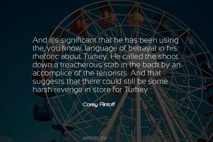And Betrayal Quotes #92123