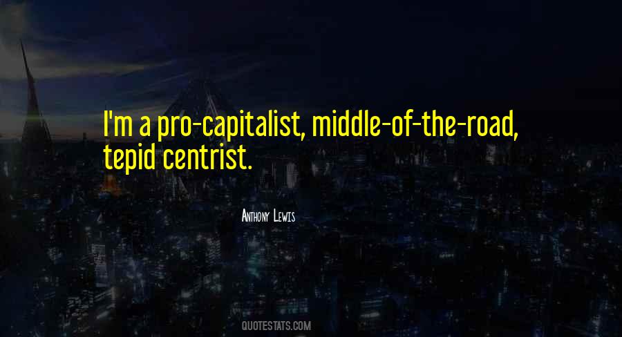 Pro Capitalist Quotes #1286174