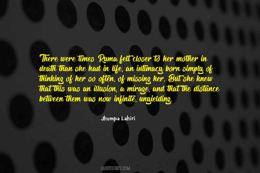 Quotes About Missing My Mother #1389918