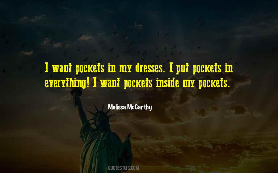 Everything I Want Quotes #1648483