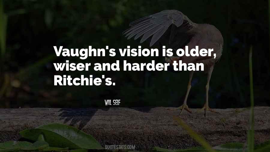 Older You Get The Wiser Quotes #445421