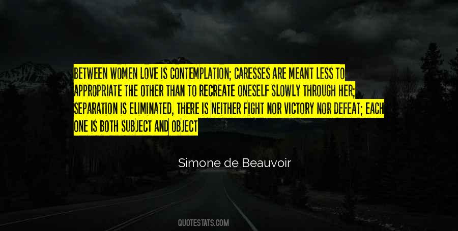 Love By Simone De Beauvoir Quotes #1341848