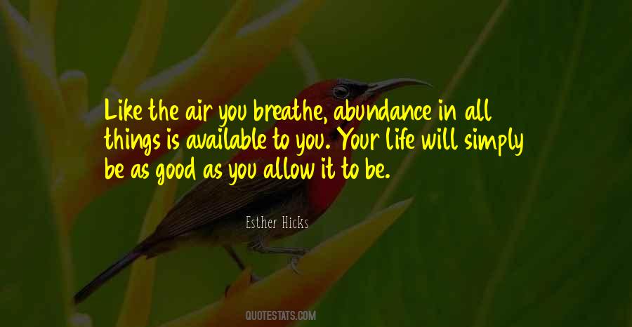 Abundance In Life Quotes #1046830