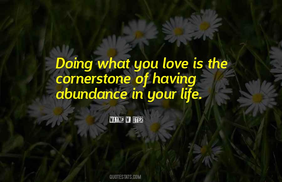 Abundance In Life Quotes #1313128