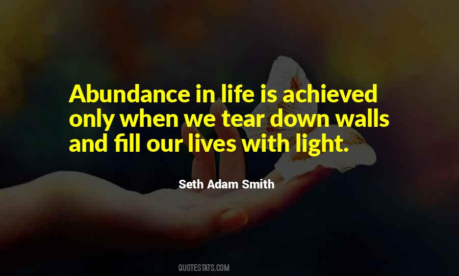 Abundance In Life Quotes #1871806