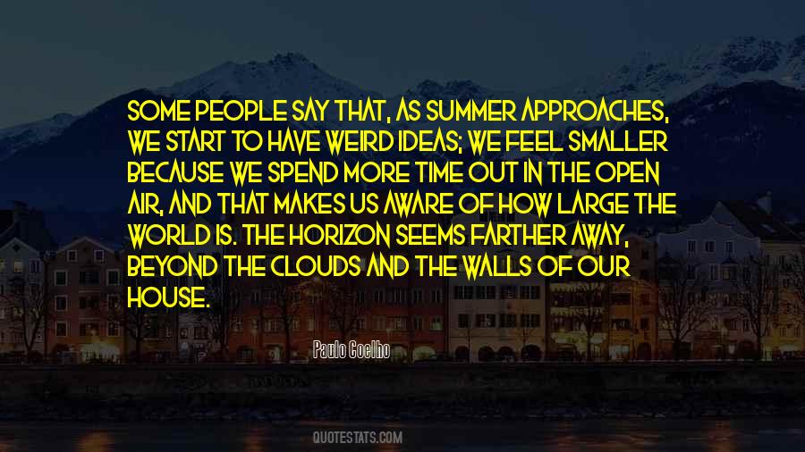 As The Clouds Quotes #34086