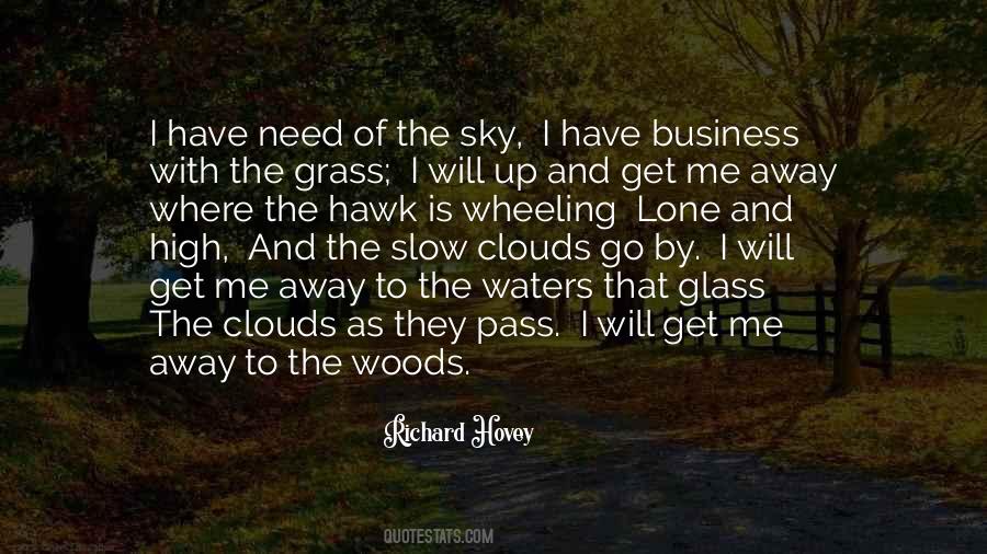 As The Clouds Quotes #664589