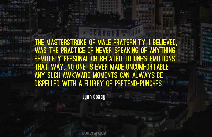 Awkward And Uncomfortable Quotes #1283046