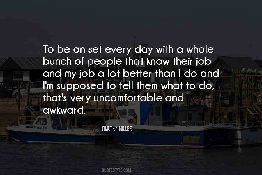 Awkward And Uncomfortable Quotes #39897