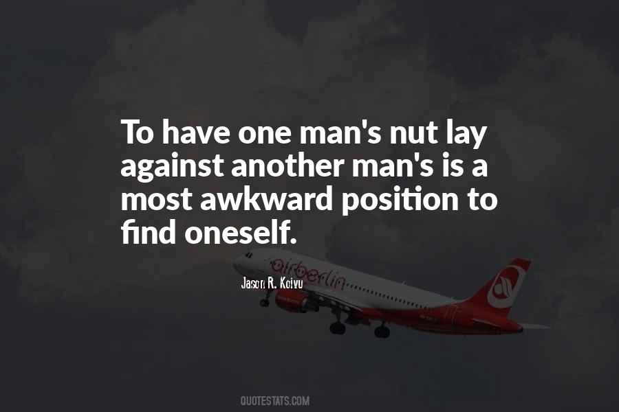 Awkward Position Quotes #279485