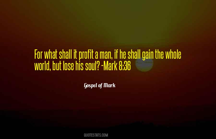Gospel Who Was Mark Quotes #936349