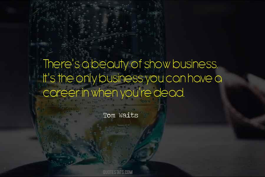 Beauty Business Quotes #1862016