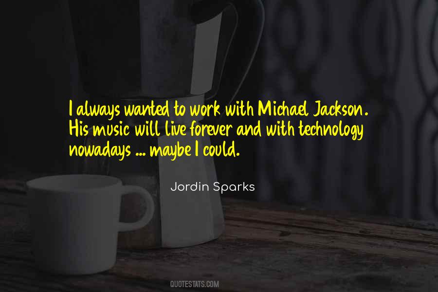 Music And Technology Quotes #1544287