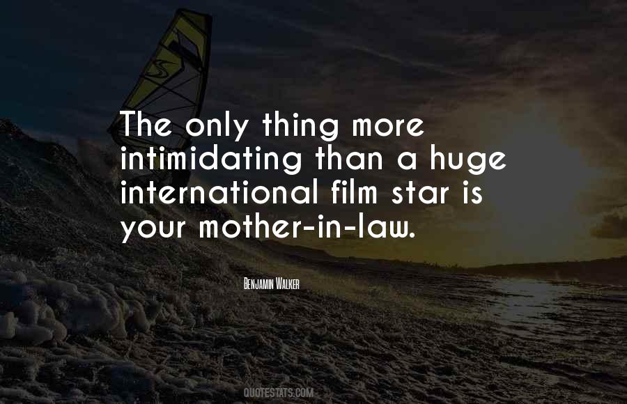 Mother Law Quotes #983142