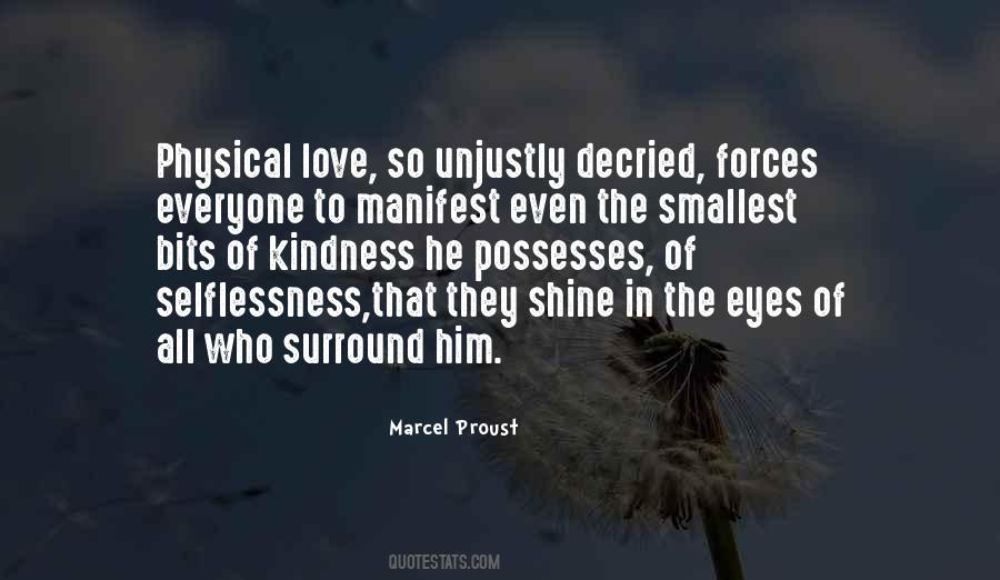 Kindness And Selflessness Quotes #1789574