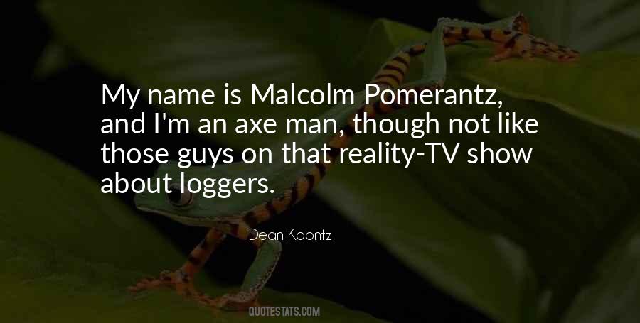 Axe Man Quotes #100346