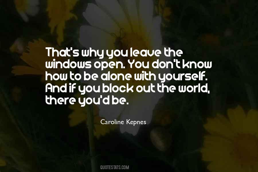 Out Windows Quotes #278562