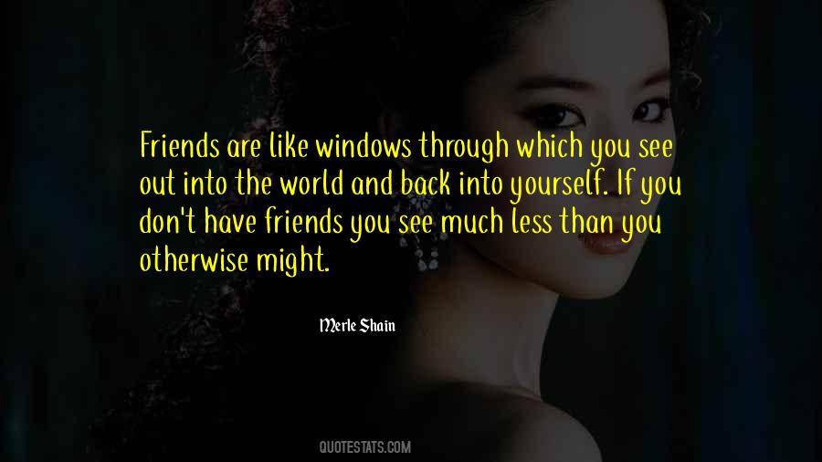 Out Windows Quotes #865685