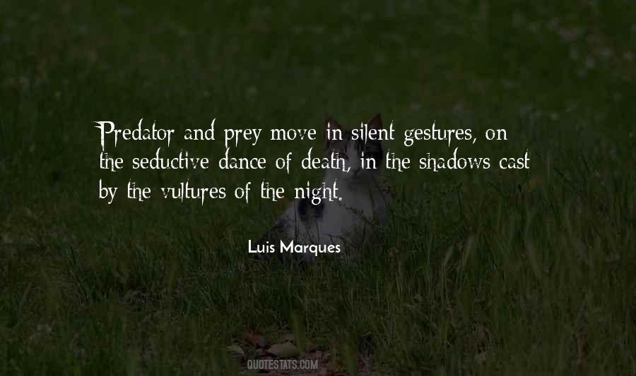 Shadows Of The Night Quotes #1126017