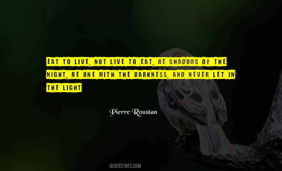 Shadows Of The Night Quotes #1424446