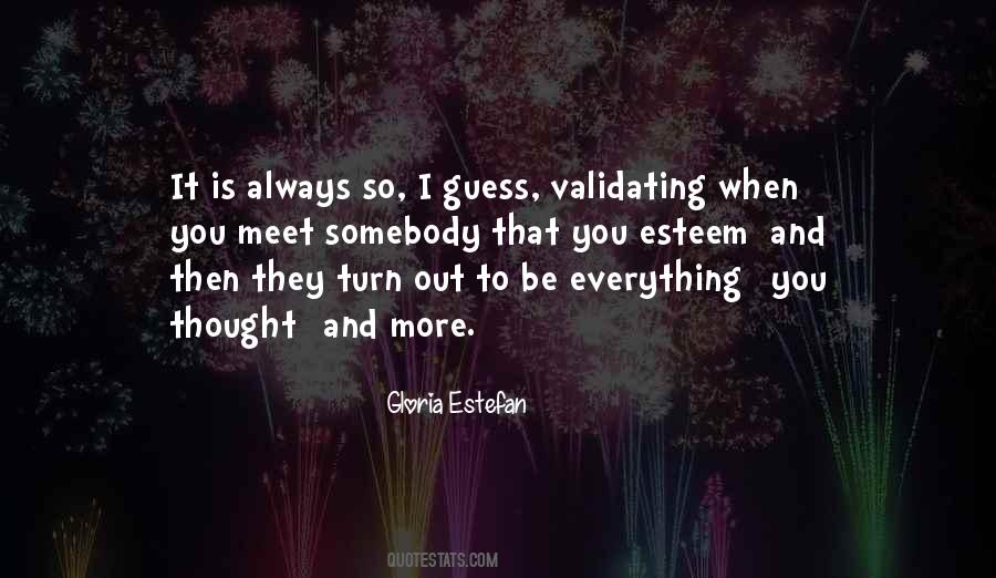 Quotes About Validating #949960