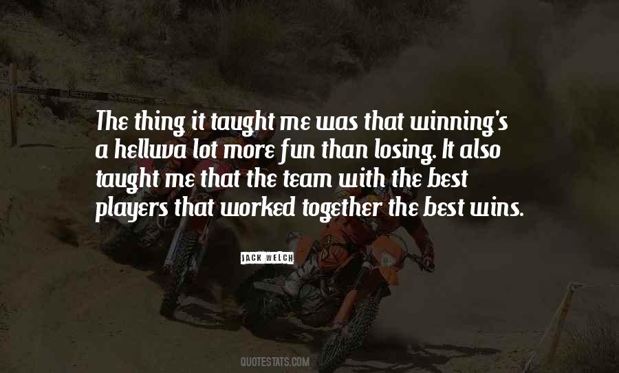 Quotes About The Winning Team #285677